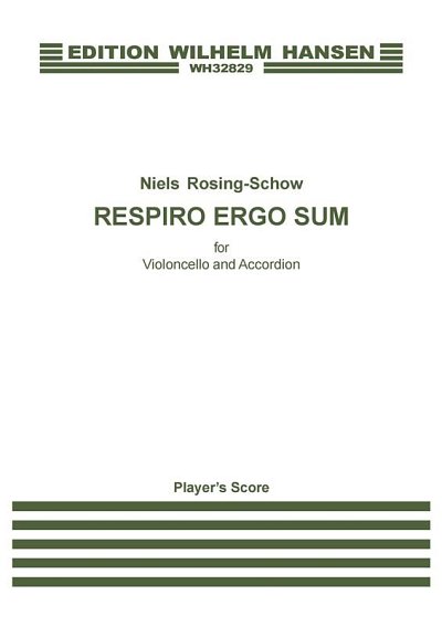 N. Rosing-Schow: Respiro Ergo Sum (Player's Score) (Part.)