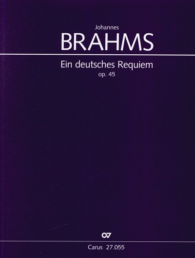 J. Brahms: Ein deutsches Requiem, GChOrchOrg (Part.)