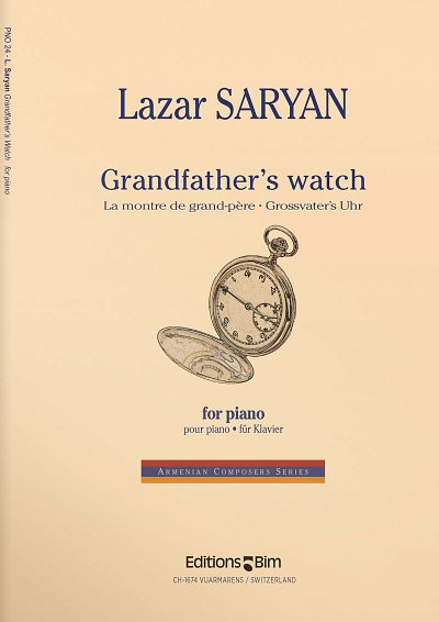 L. Saryan: Grandfather's Watch, Klav