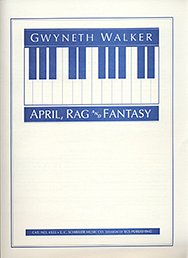 G. Walker: April Rag and Fantasy, Klav