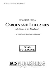 C. Susa: Carols and Lullabies