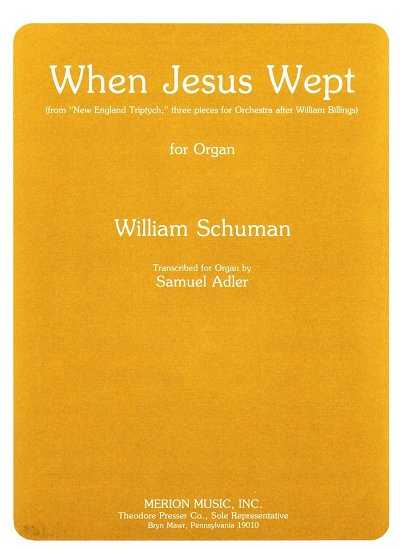 W.H. Schuman: When Jesus Wept