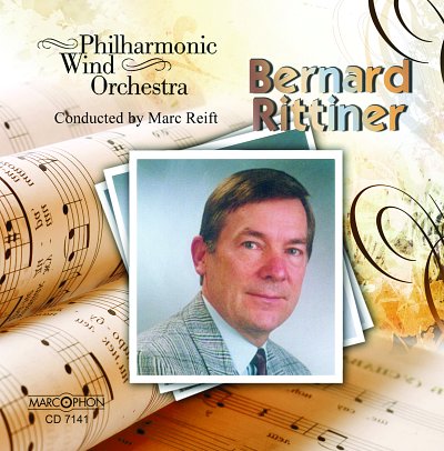 Philharmonic Wind Orchestra Bernard Rittiner (CD)