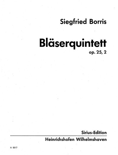 S. Borris: Quintett Op 25 Nr 2