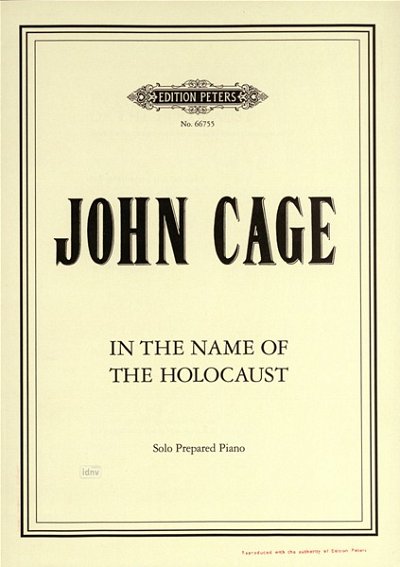 J. Cage: In The Name Of The Holocaust