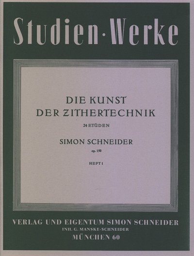 Schneider Simon: Kunst Der Zithertechnik 1 Op 150 1-12