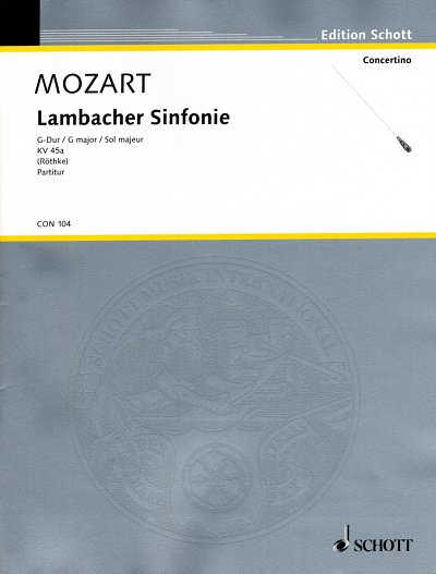 W.A. Mozart: Lambacher Sinfonie KV 45a , Orch (Part.)