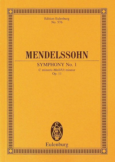 F. Mendelssohn Bartholdy: Sinfonie 1 C-Moll Op 11 Eulenburg 