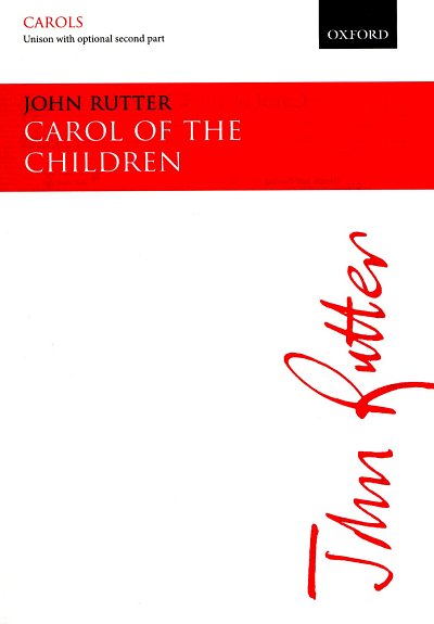 J. Rutter: Carol of the Children Oxford Christmas Carols
