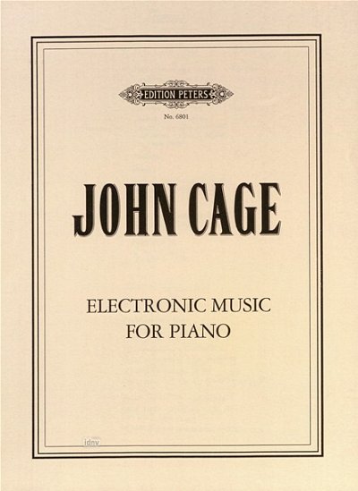 J. Cage: Electronic Music