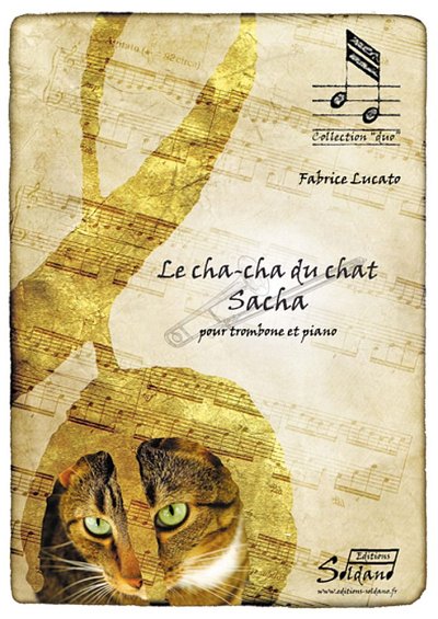 F. Lucato: Le Cha-Cha Du Chat Sacha