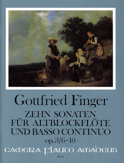 G. Finger: 10 Sonaten Op 3 Bd 2 (Nr 6-10)
