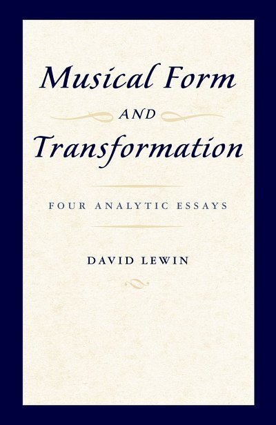 Musical Form and Transformation