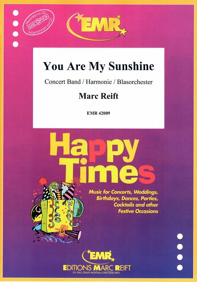 M. Reift: You Are My Sunshine