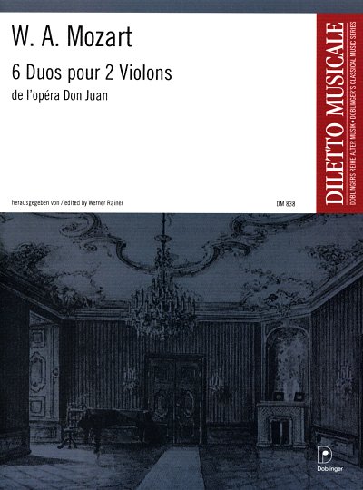 W.A. Mozart: 6 Duos (Don Giovanni)