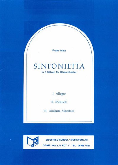 Franz Watz: Sinfonietta