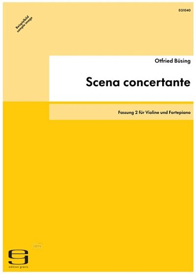 O. Buesing: Scena Concertante (2006/2007)