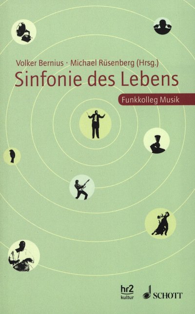 V. Bernius: Sinfonie des Lebens (Bu)