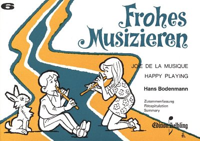 H. Bodenmann: Frohes Musizieren Heft 6
