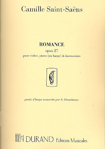 C. Saint-Saëns: Romance Op 27 Vl-Harpe-Orgue (Part.)