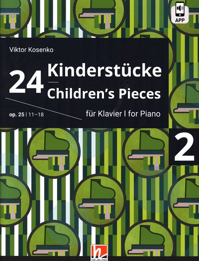 V. Kosenko: 24 Kinderstücke 2 op. 25, Klav (+OnlAudio)