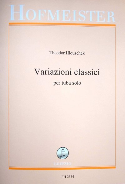 T. Hlouschek: Variazioni classici für Tuba