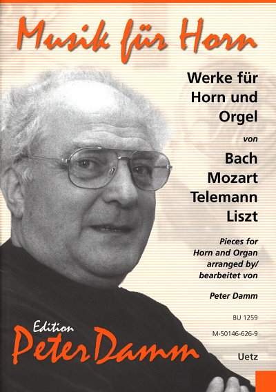 Werke Fuer Horn Und Orgel Edition Peter Damm