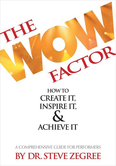 The Wow Factor: How To Create It, Ch