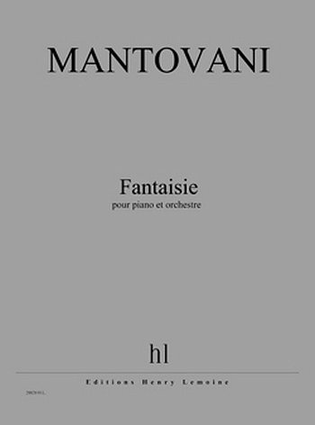 B. Mantovani: Fantaisie, KlavOrch