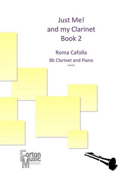 Just Me! And my Clarinet Book 2, KlarKlv (KlavpaSt)