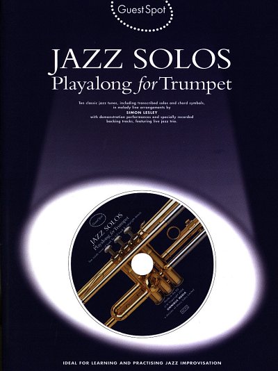 S. Lesley: Guest Spot: Jazz Solos for Trumpet, Trp (+CD)