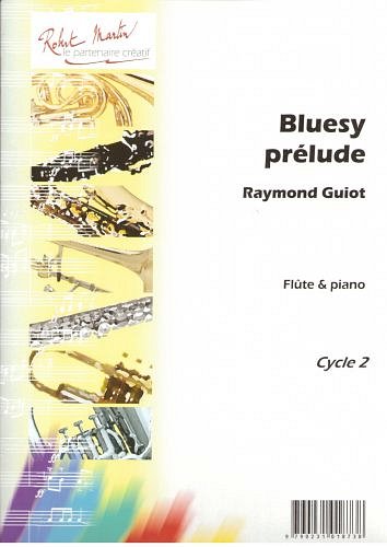 R. Guiot: Bluesy Prélude, FlKlav (KlavpaSt)