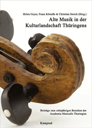 H. Geyer: Alte Musik in der Kulturlandschaft Thüringens (Bu)