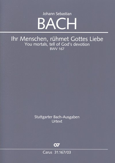 J.S. Bach: Ihr Menschen, rühmet Gottes Li, 4GesGchOrcBc (KA)