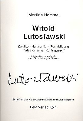 M. Homma: Witold Lutos_awski (Bu)