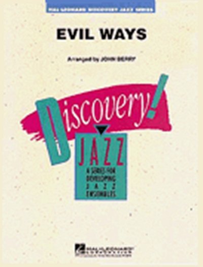 S. Henry: Evil Ways, Jazzens (Part.)