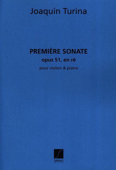 J. Turina: Sonate N 1 Op 51, Viol (Part.)