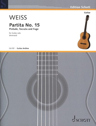 Weiss Silvius Leopold: Partita Nr 15 Gitarren Archiv