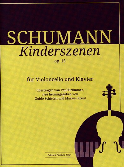 R. Schumann: Kinderszenen op. 15, VcKlav (KlavpaSt)