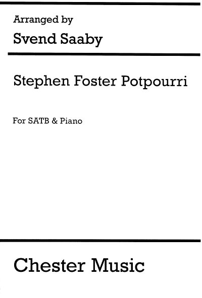 S.C. Foster: Stephen Foster Potpourri, GchKlav (Part.)
