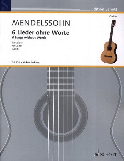 F. Mendelssohn Barth: 6 Lieder ohne Worte , Git