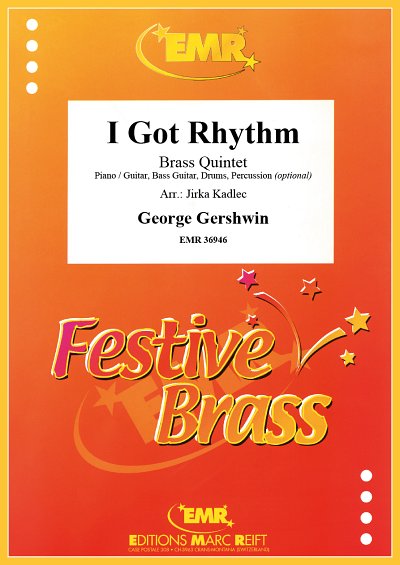 G. Gershwin: I Got Rhythm, Bl