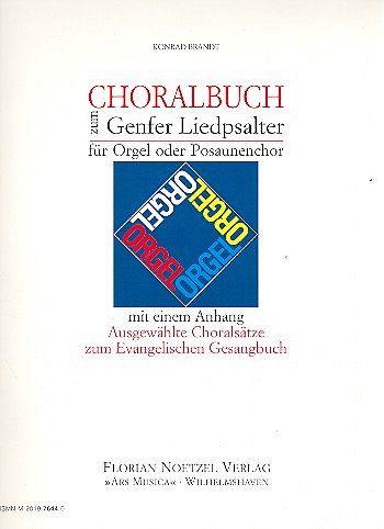 Brandt Konrad: Choralbuch Zum Genfer Liedpsalter
