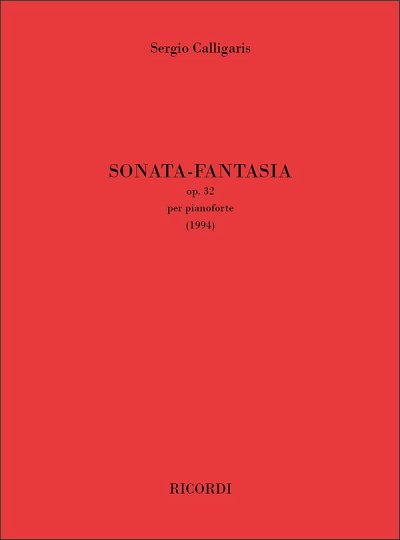 S. Calligaris: Sonata-Fantasia op. 32, Klav
