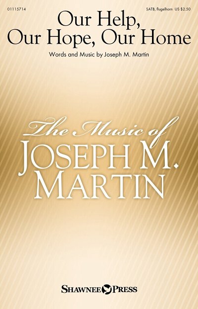 J.M. Martin: Our Help, Our Hope, Our Home