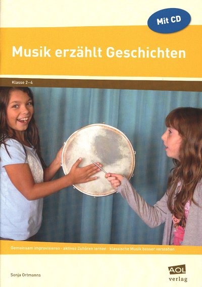 S. Ortmanns: Musik erzählt Geschichten (Bu+CD)