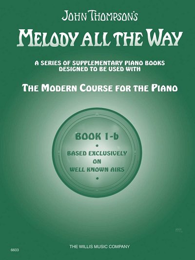 Melody All the Way Book 1b