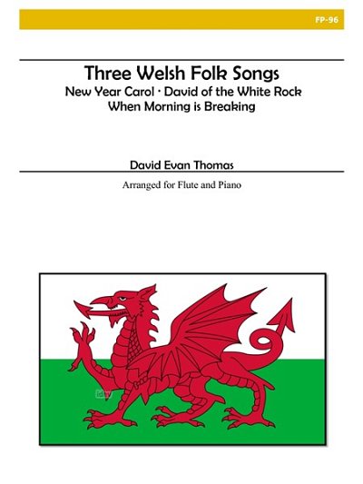 Three Welsh Folk Songs For Flute and Piano