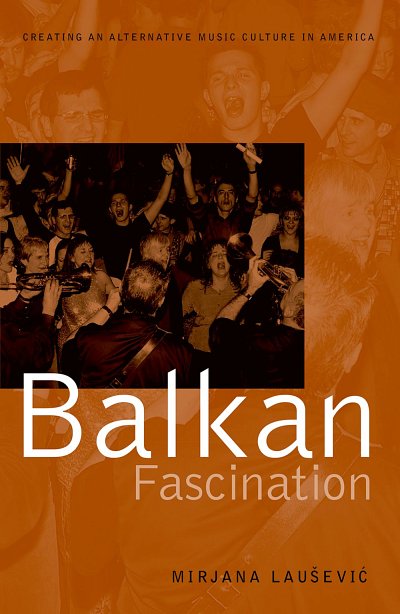 M. Lausevic: Balkan Fascination (Bu)