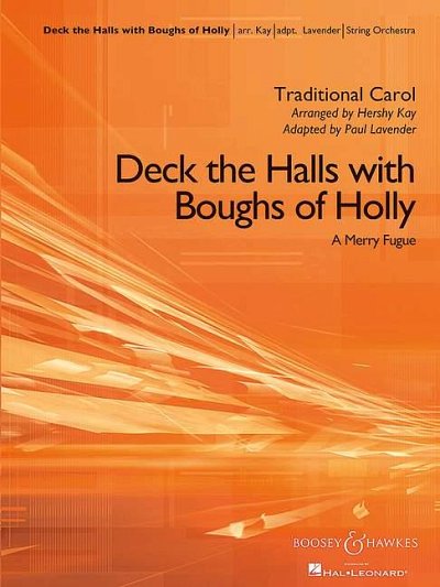 Deck The Halls With Boughs Of Holly, Stro (Part.)